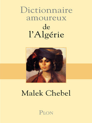 cover image of Dictionnaire amoureux de l'Algérie
